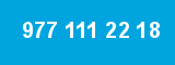 977 111 22 18
